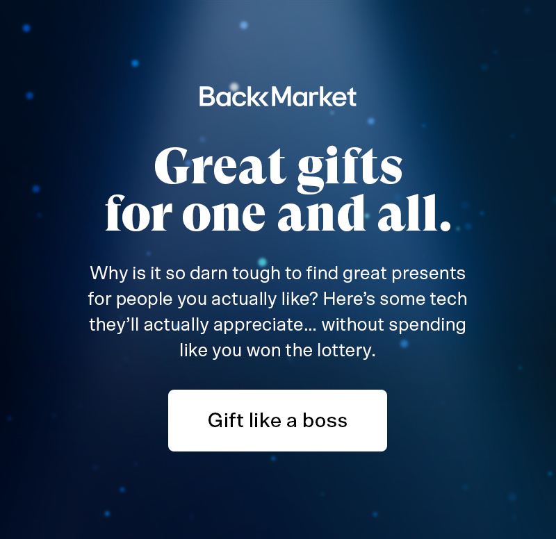 Stuff their stocking... BackMarket