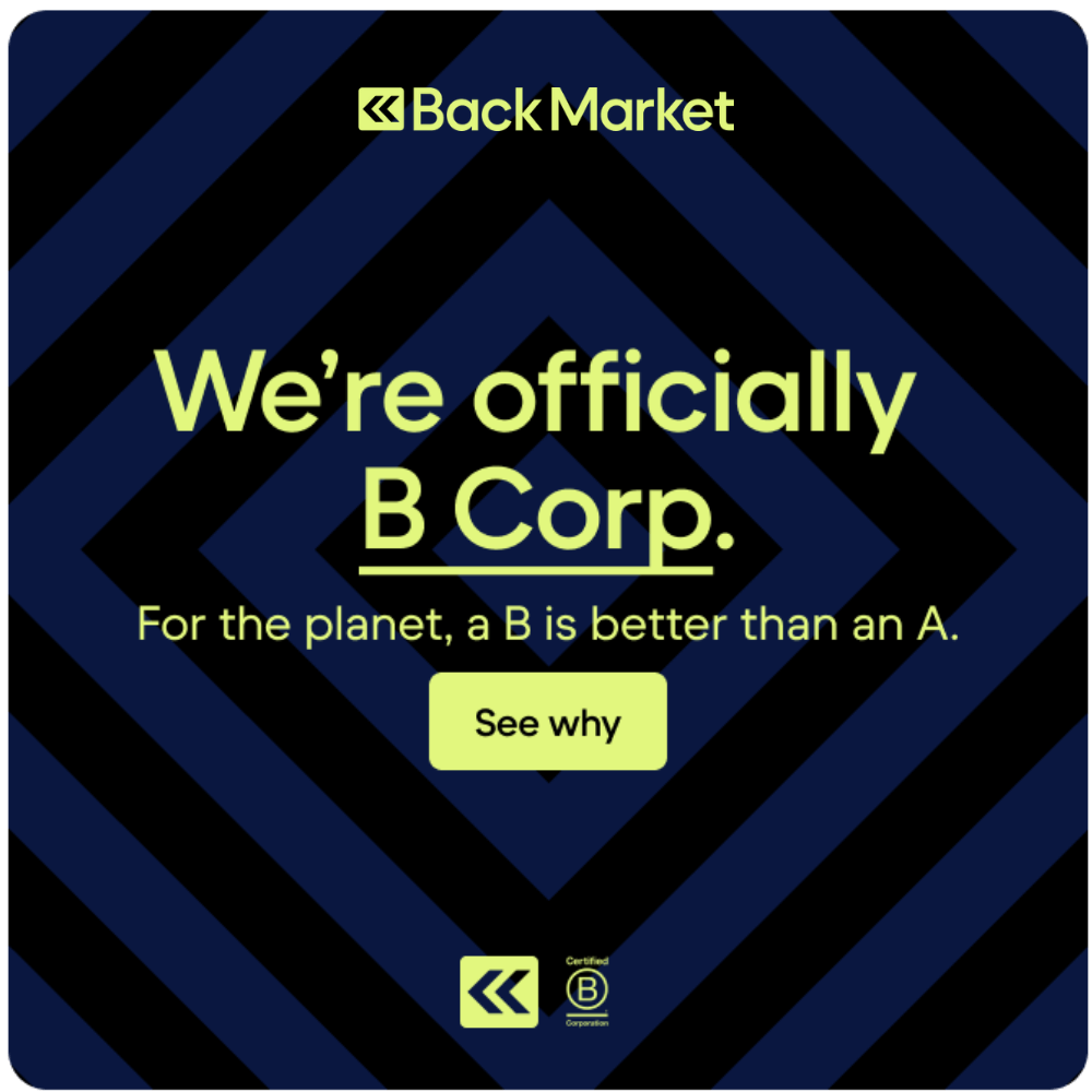 ⭐ We’re officially a B Corp BackMarket