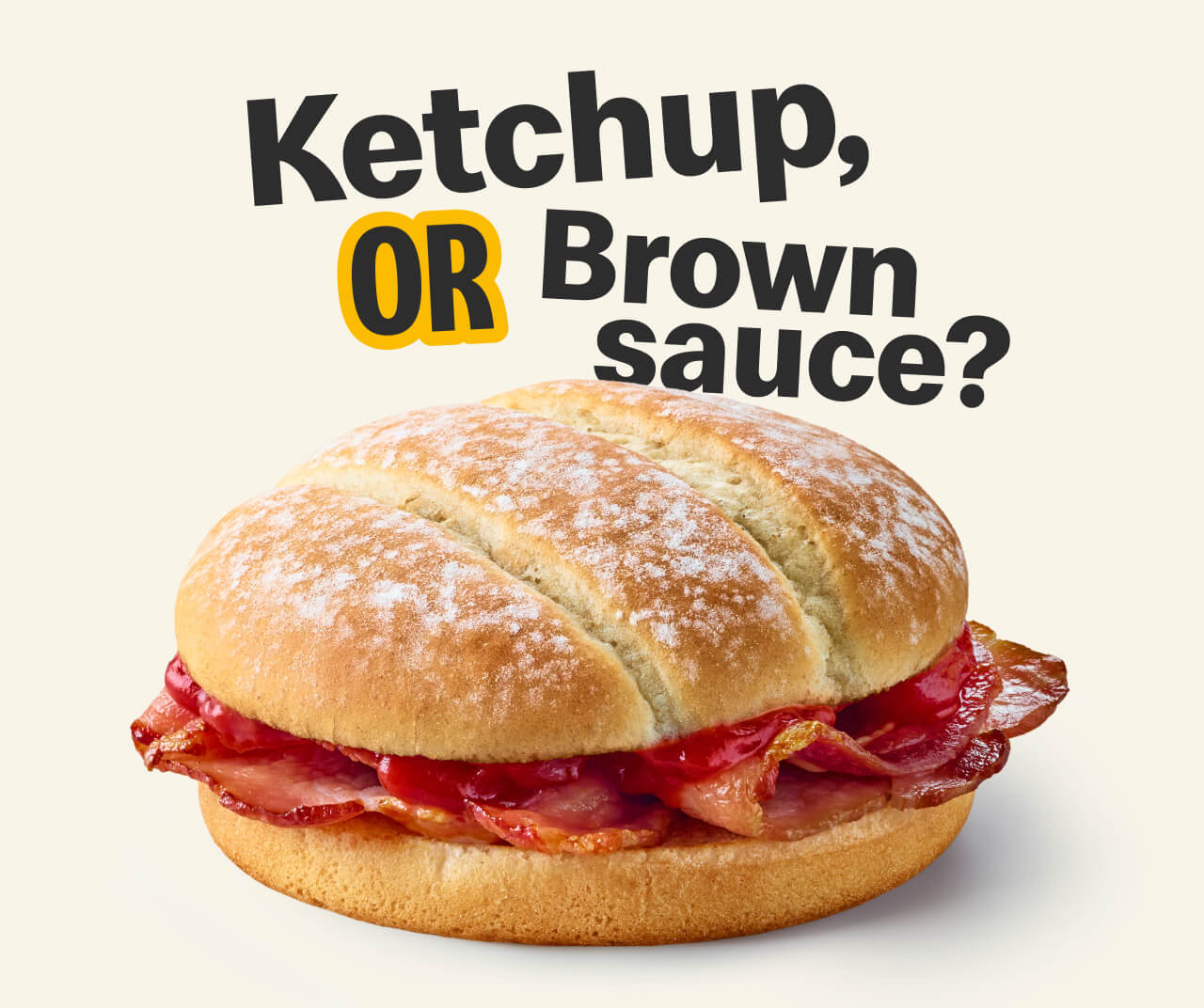 Ketchup or Brown sauce?