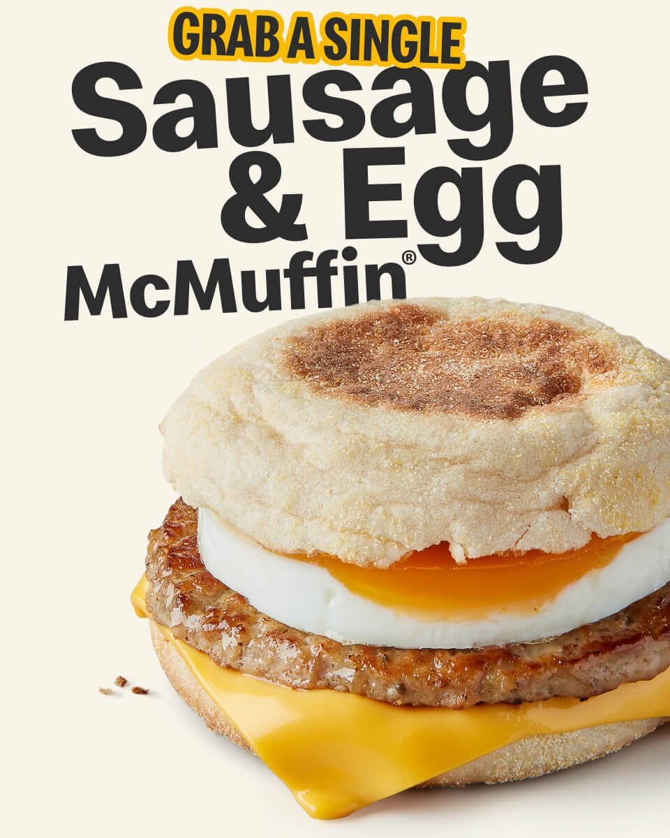 Grab a single Sausage and Egg McMuffin®