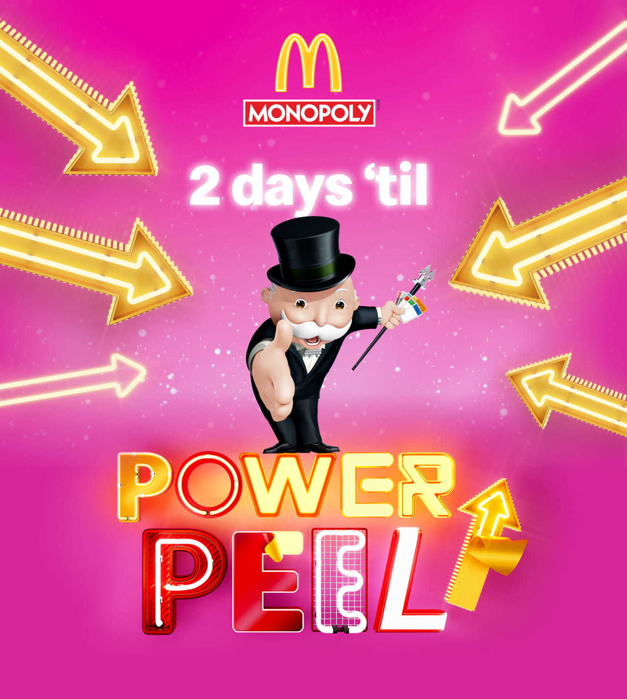 McDonald's Monopoly 2 days 'till Power Peel
