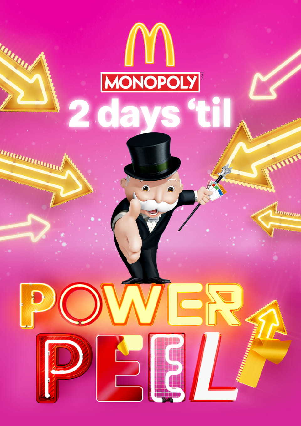 McDonald's Monopoly 2 days 'till Power Peel