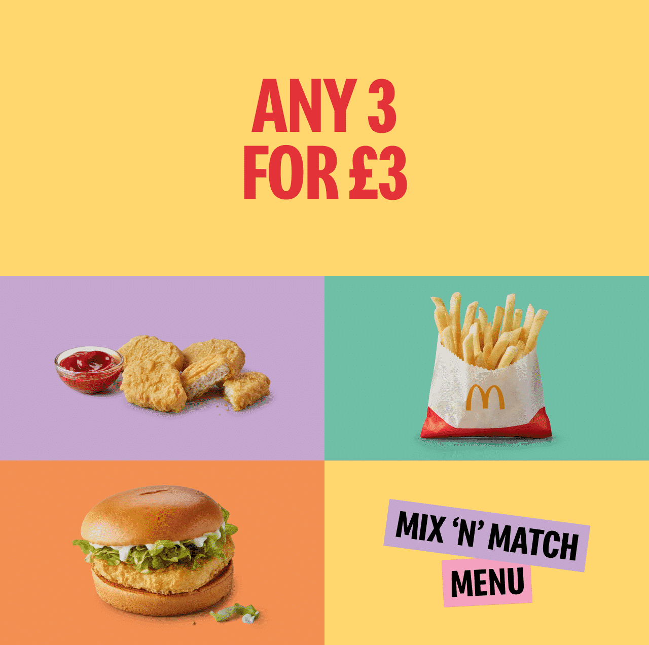 Any 3 for £3. Mix 'n' match menu
