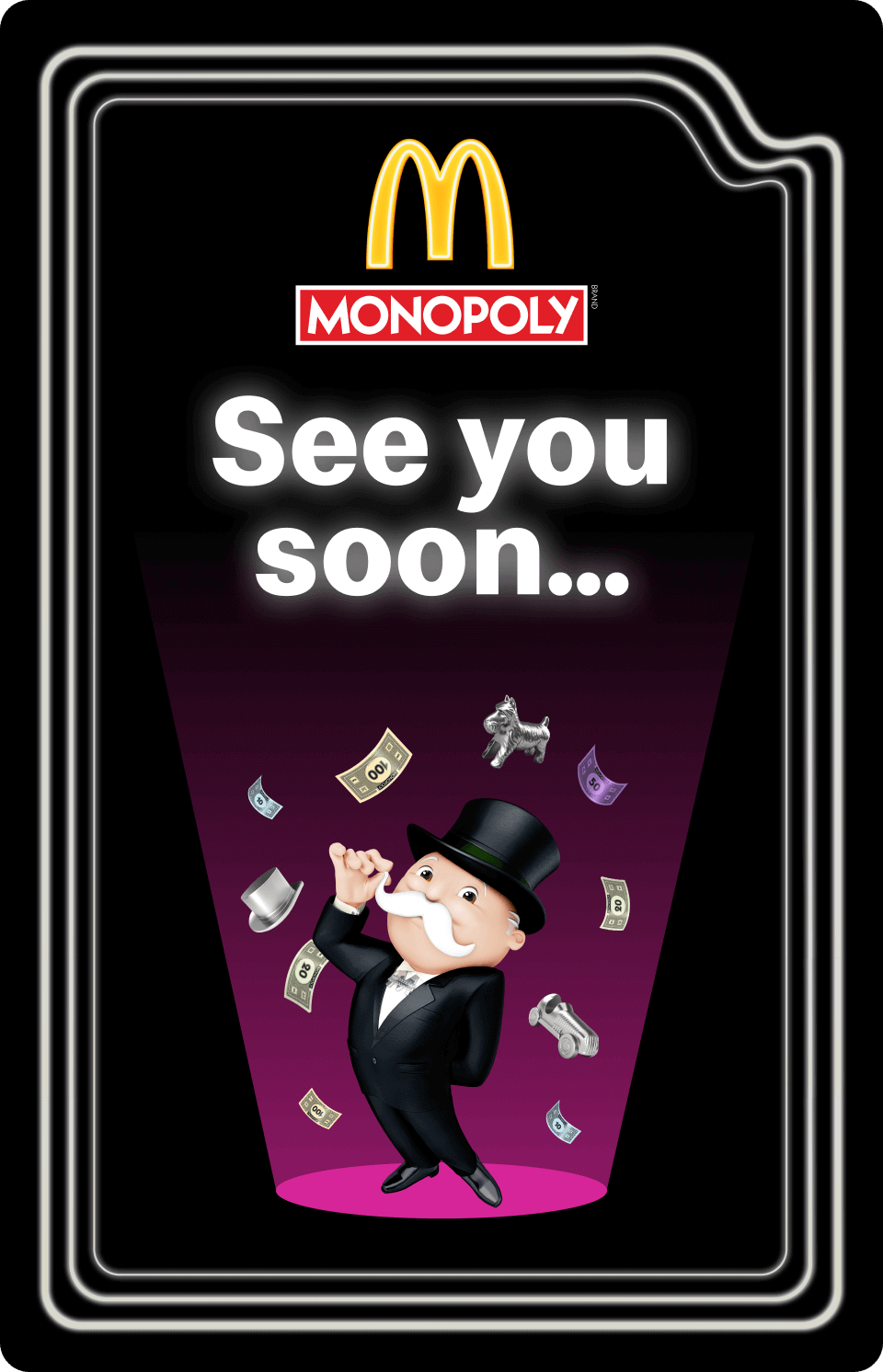 McDonald's Monopoly | See you soon...