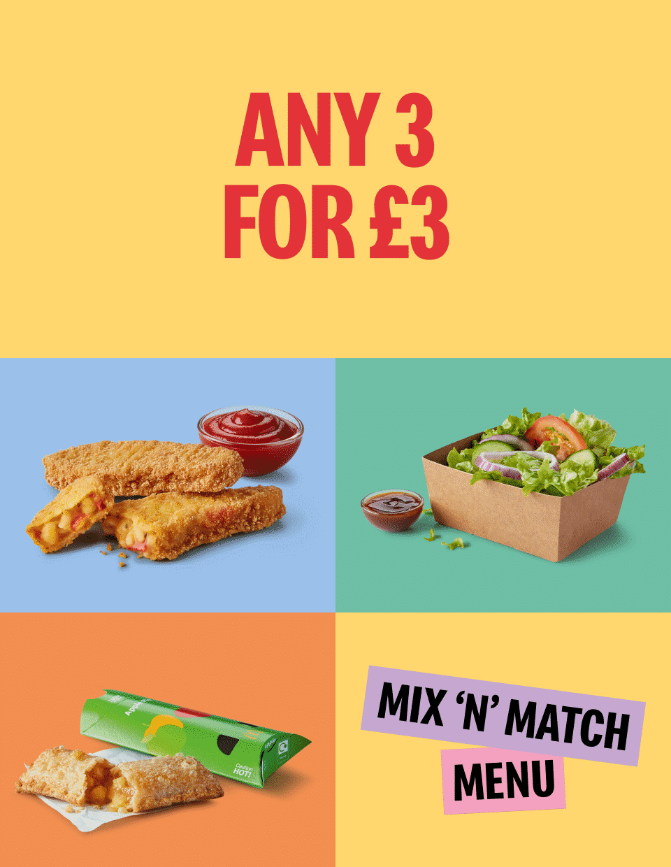 Any 3 for £3. Mix 'n' match menu