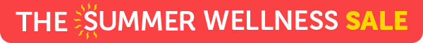 The Summer Wellness Sale