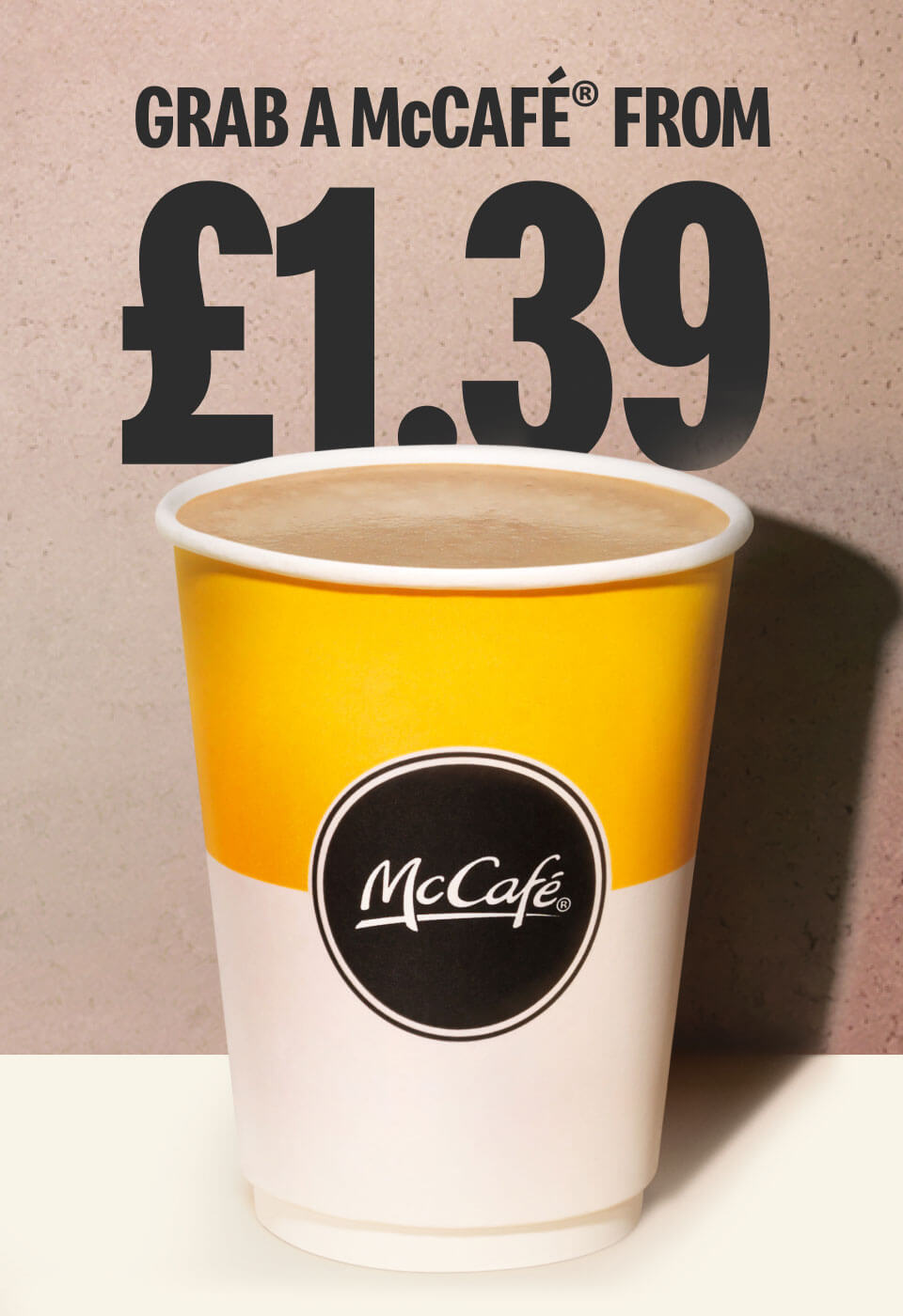 Grab a McCafé® from £1.39