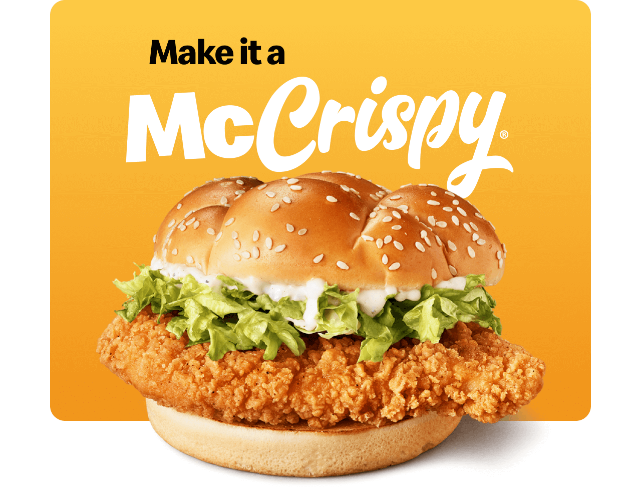 Make it a McCrispy®