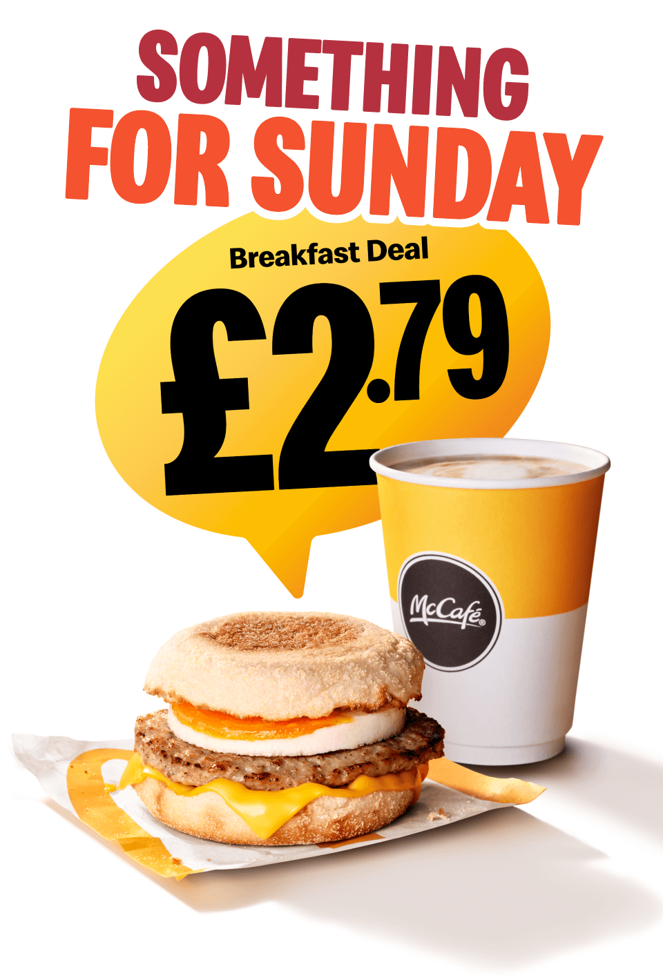 Something for Sunday? Breakfast Deal £2.79