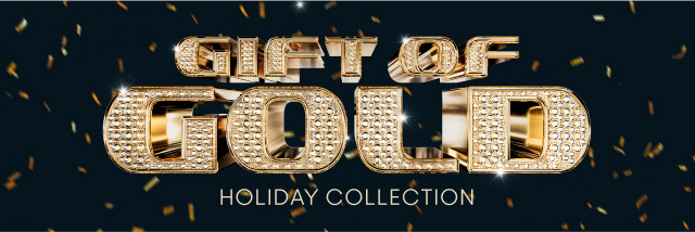 GIFT OF GOLD HOLIDAY COLLECTION