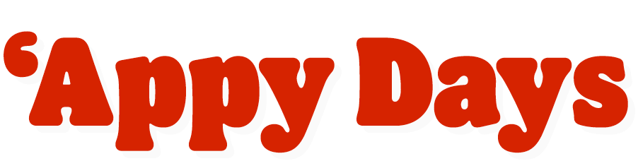 ‘Appy Days