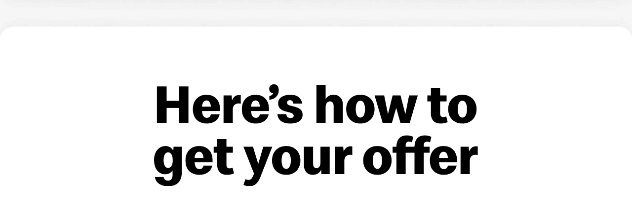 Here's how to get your offer