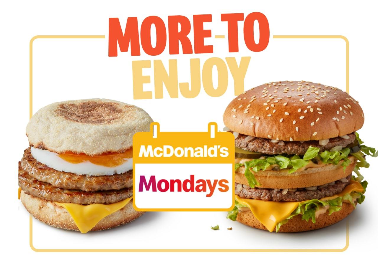 More to enjoy - McDonald's Mondays