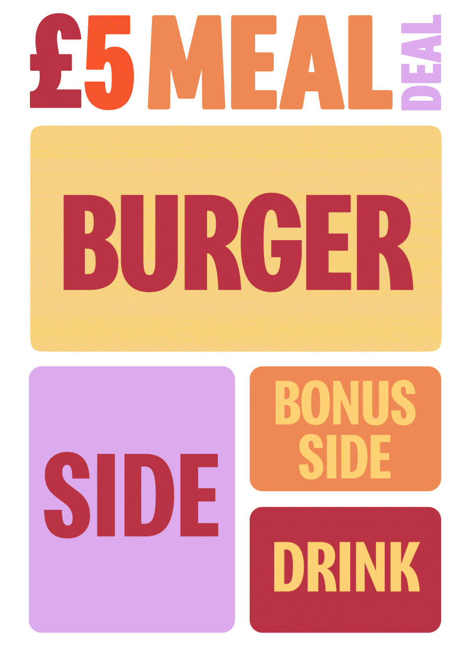 £5 Meal Deal | Burger, side, bonus side, drink
