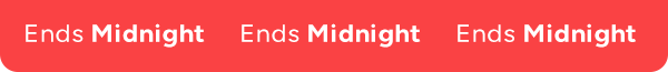 Ends Midnight
