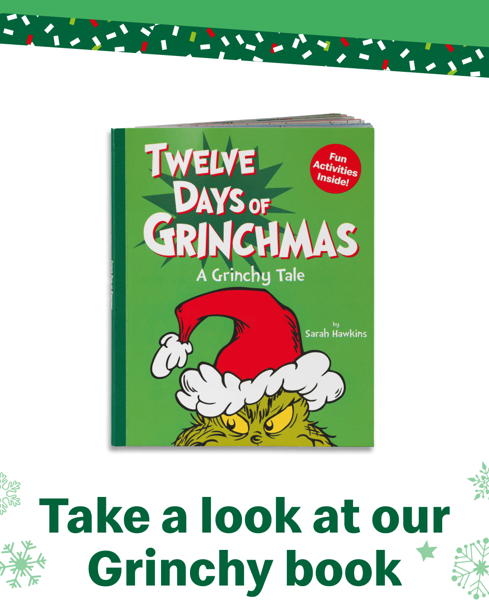 Take a look at our Grinchy book