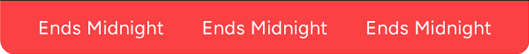 Ends midnight