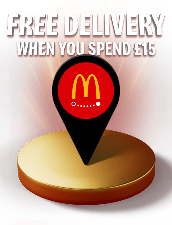 A location pin with a McDonald's logo sits on a gold plinth. Text reads FREE DELIVERY WHEN YOU SPEND £15