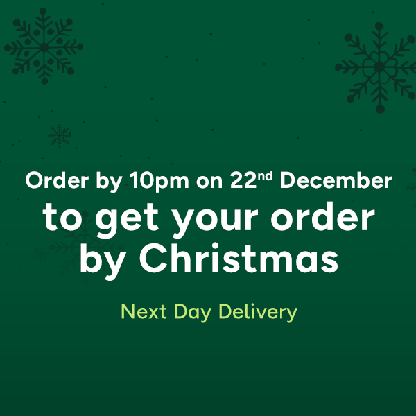 Order by 10pm on 22nd December to get your order by Christmas