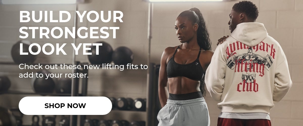 Build your strongest look yet Check out these new lifting fits to add to your roster.