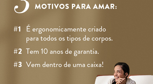 3 motivos para amar: