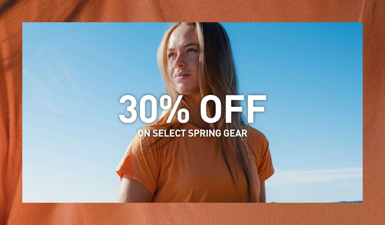 30% OFF ON SELECT SPRING GEAR