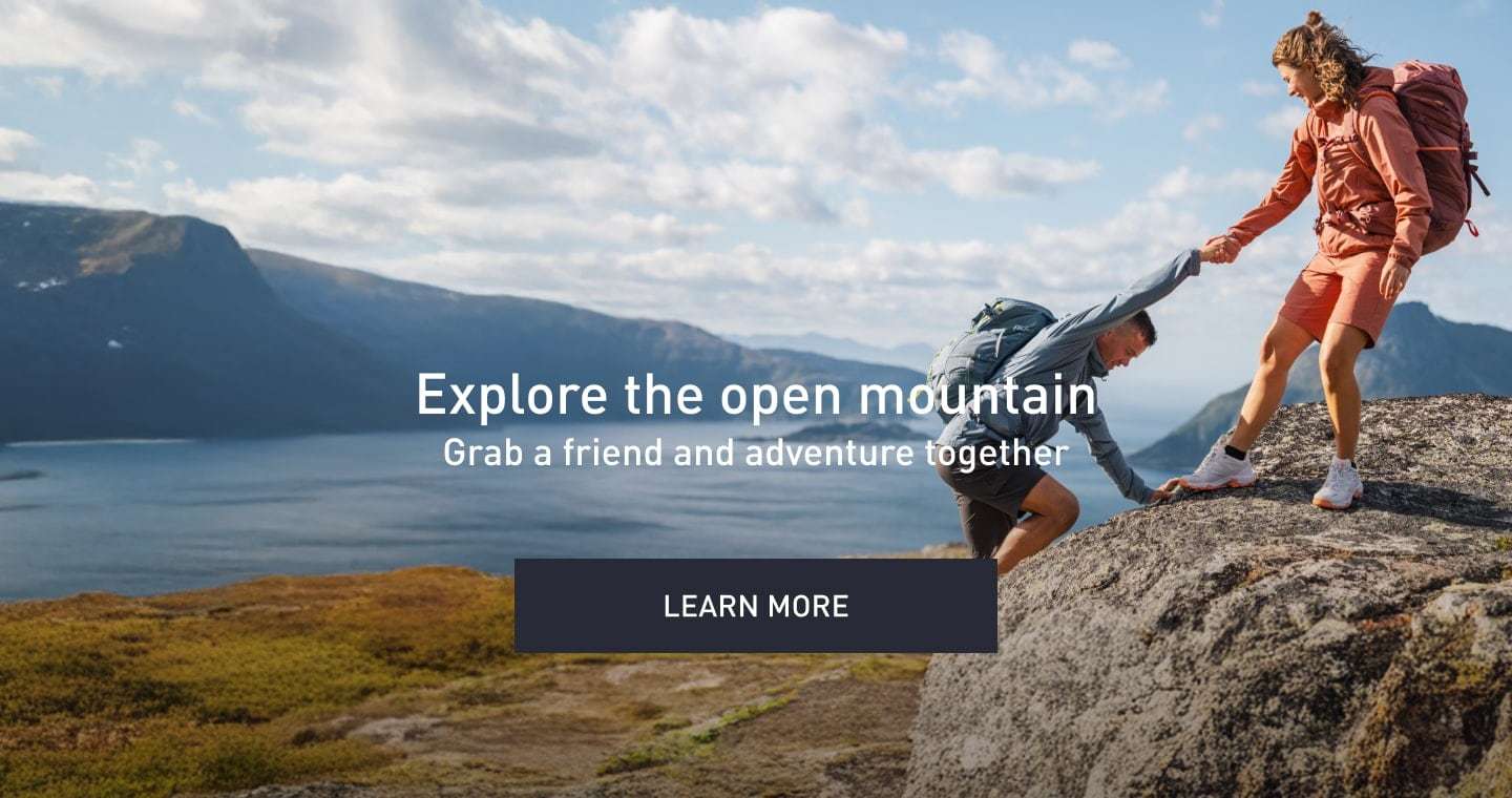 Explore the open mountain. Grab a friend and adventure together. LEARN MORE