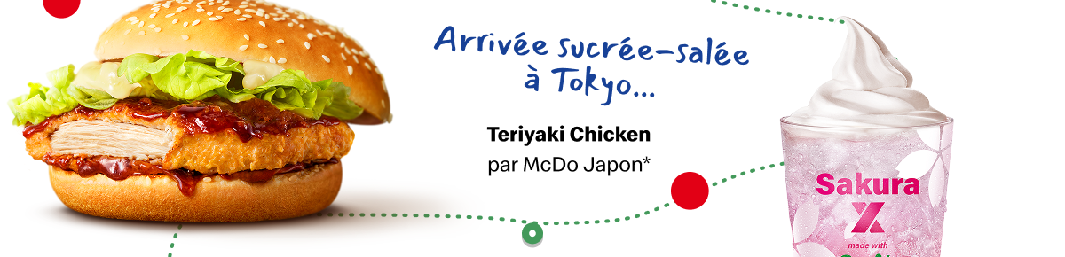 Teriyaki Chicken par McDo Japon*