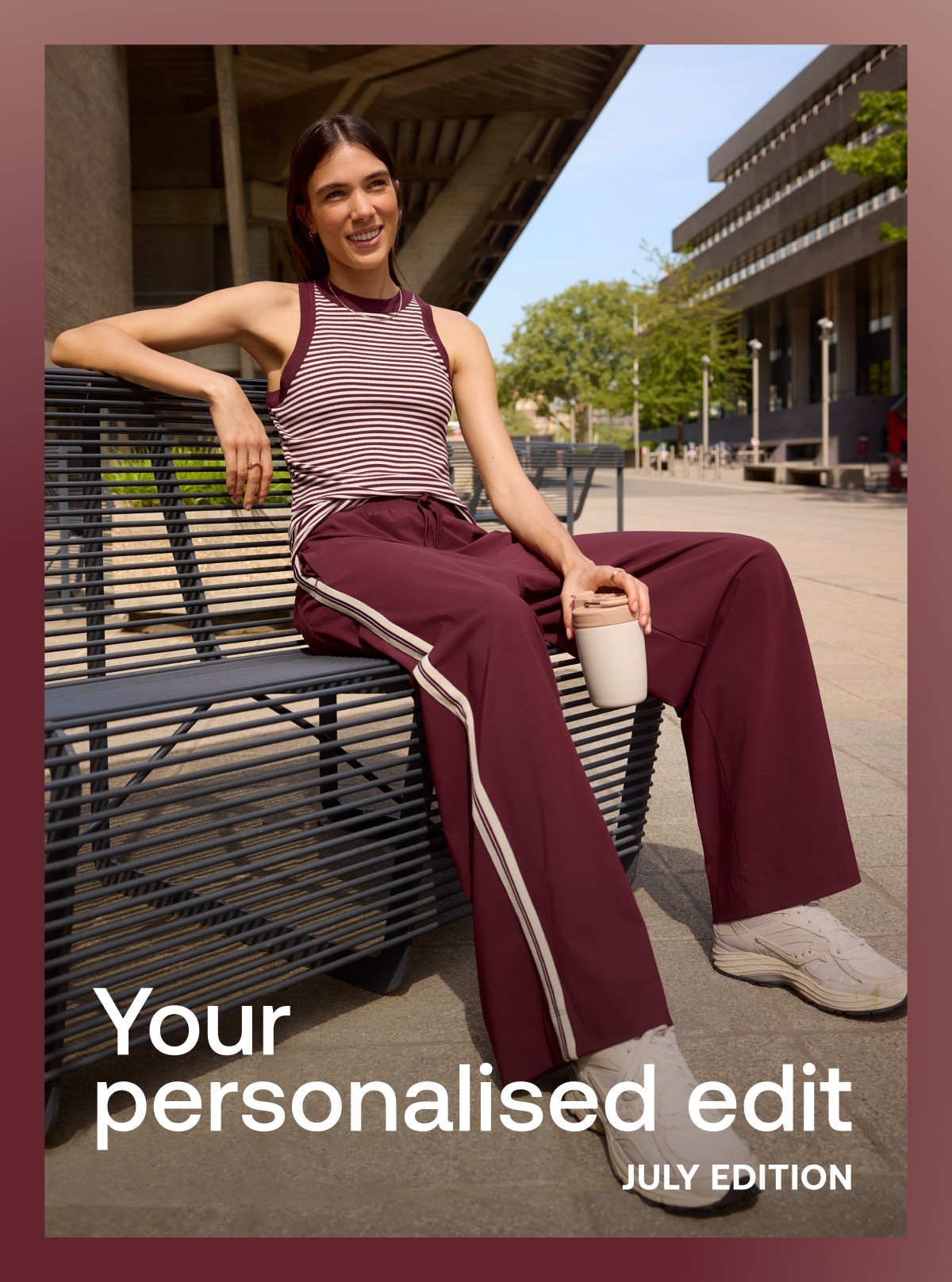Your July personalised edit