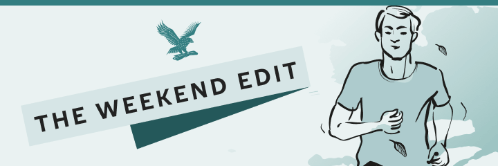 The Weekend Edit