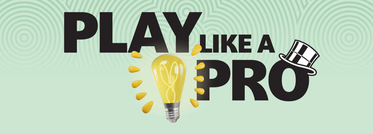 Play like a pro