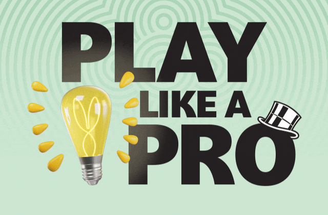 Play like a pro