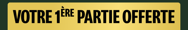 Votre 1ère partie offerte