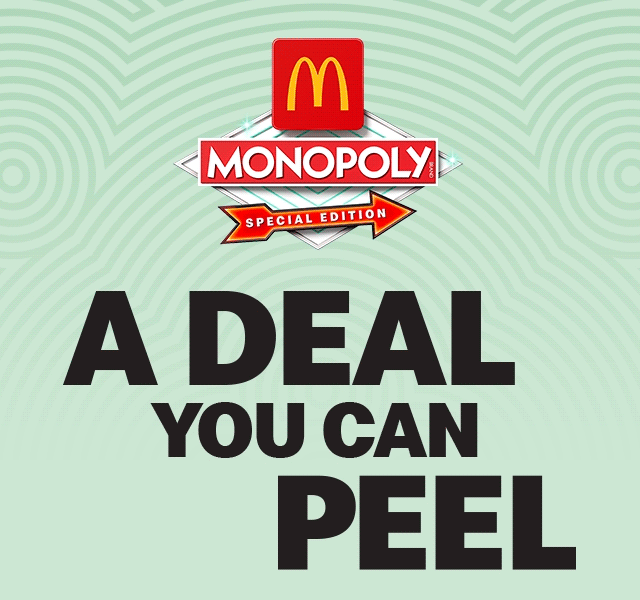 McDonald's Monopoly Special Edition Logo, bold text reads A DEAL YOU CAN PEEL