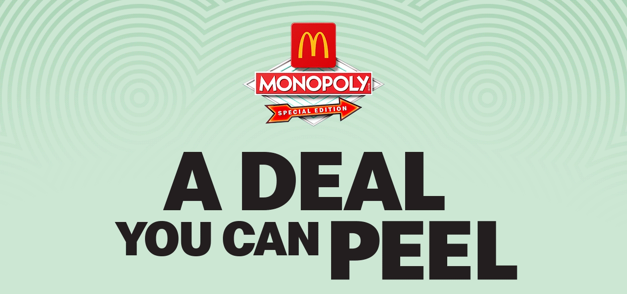 McDonald's Monopoly Special Edition Logo, bold text reads A DEAL YOU CAN PEEL