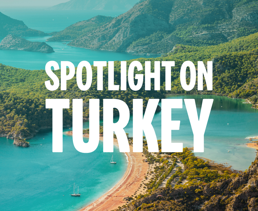 SPOTLIGHT ON TURKEY