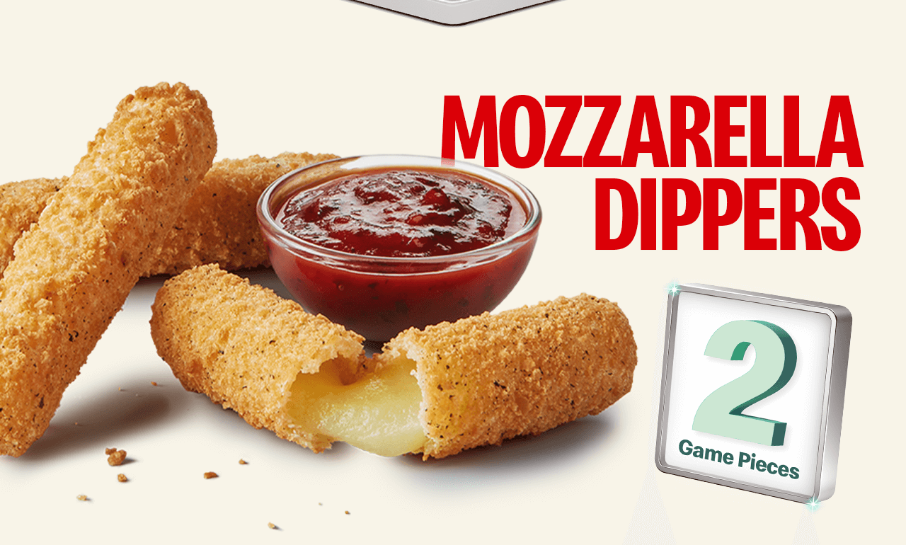 Mozzarella Dippers worth 2 Game Pieces