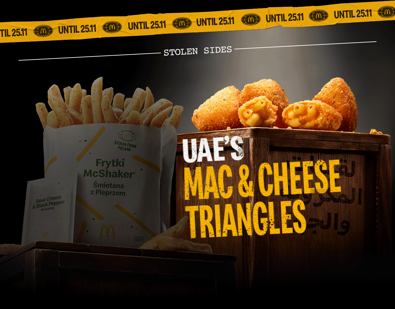 Stolen sides: Poland's Sour cream & black pepper McShaker® fries, and UAE's Mac & cheese triangles