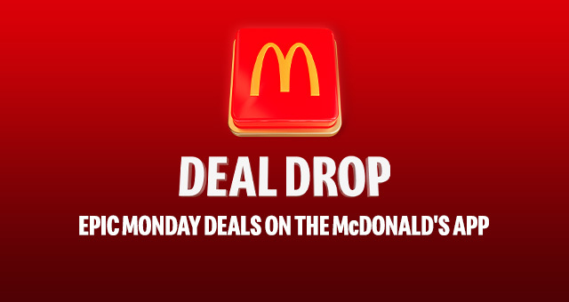 A glowing red McDonald's button sits on a red background. Text reads DEAL DROP, EPIC DEALS ON THE McDONALD'S APP