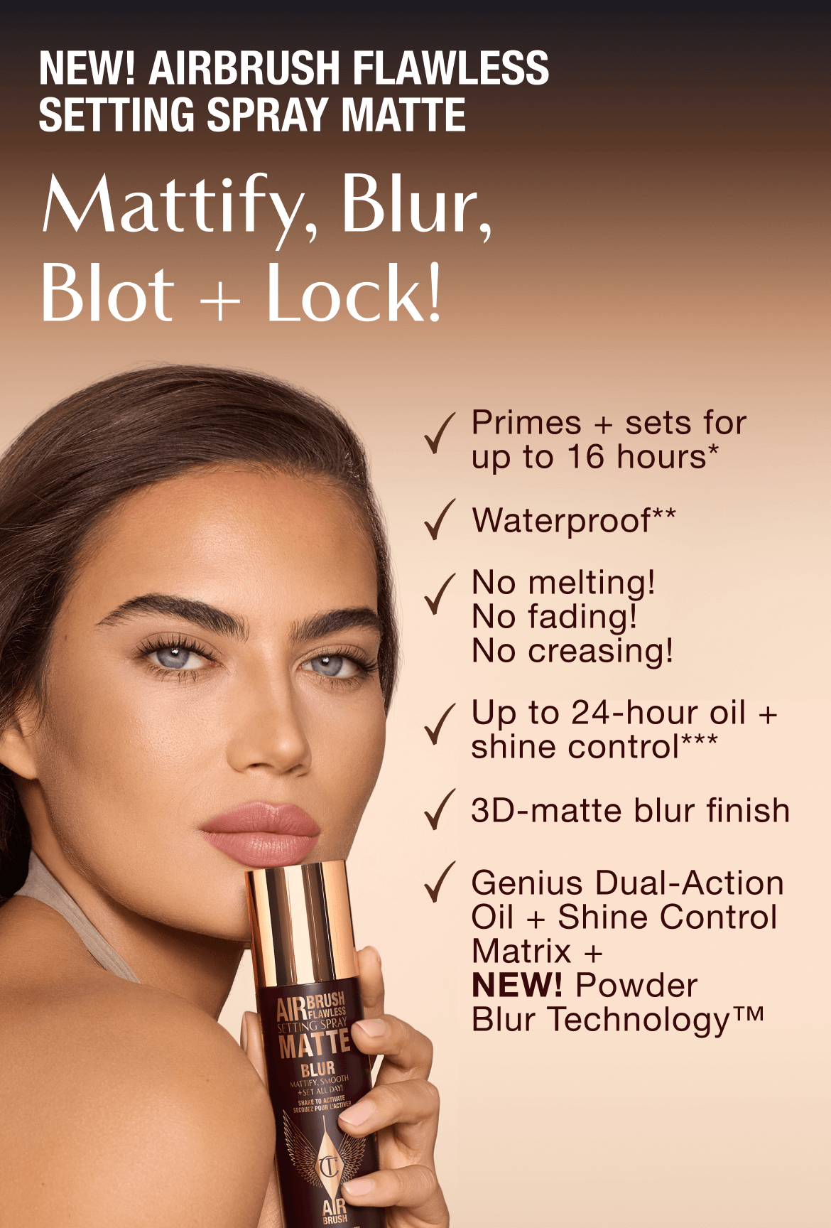 Mattify, Blur, Blot + Lock!