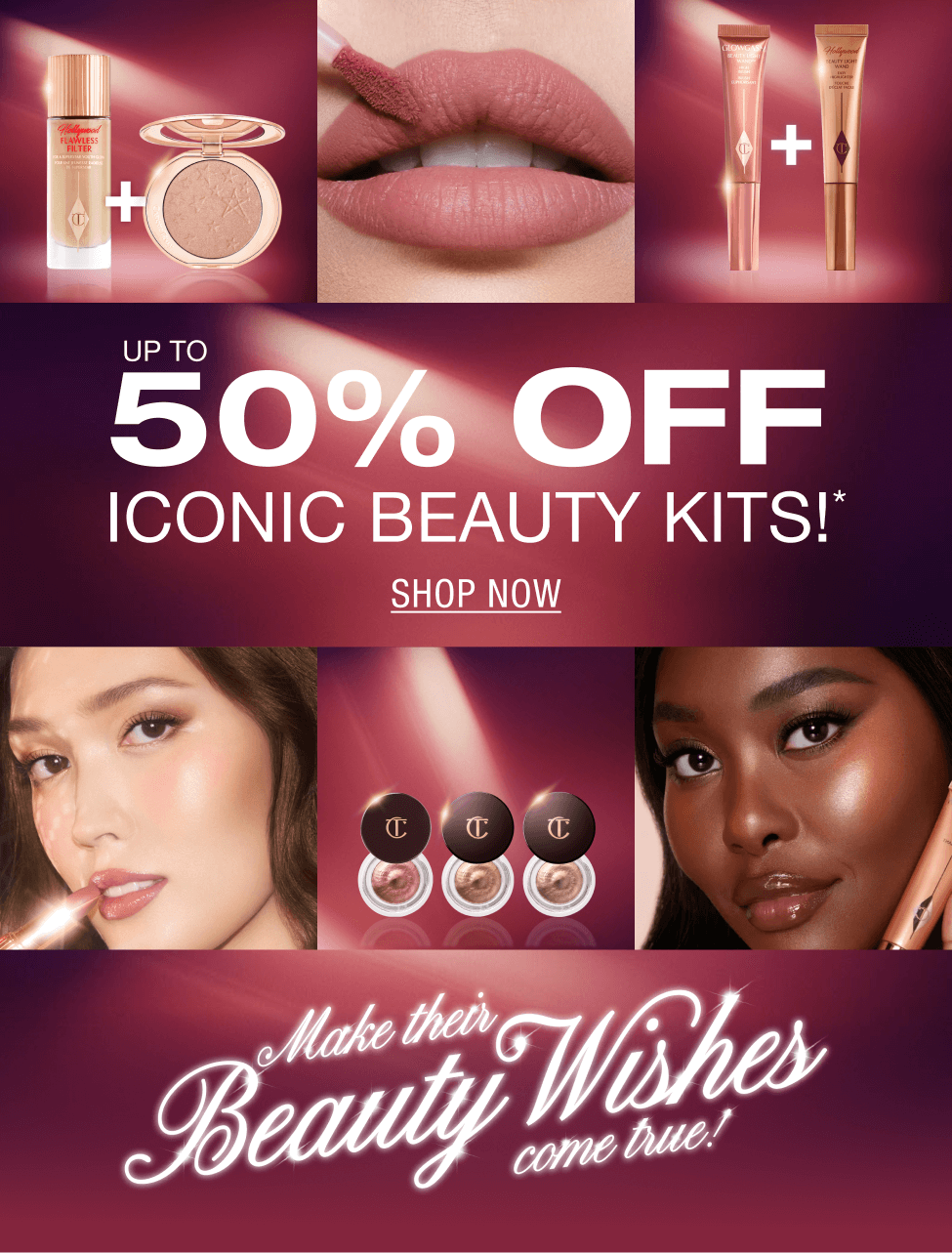 UP TO 50% OFF ICONIC BEAUTY KITS!*