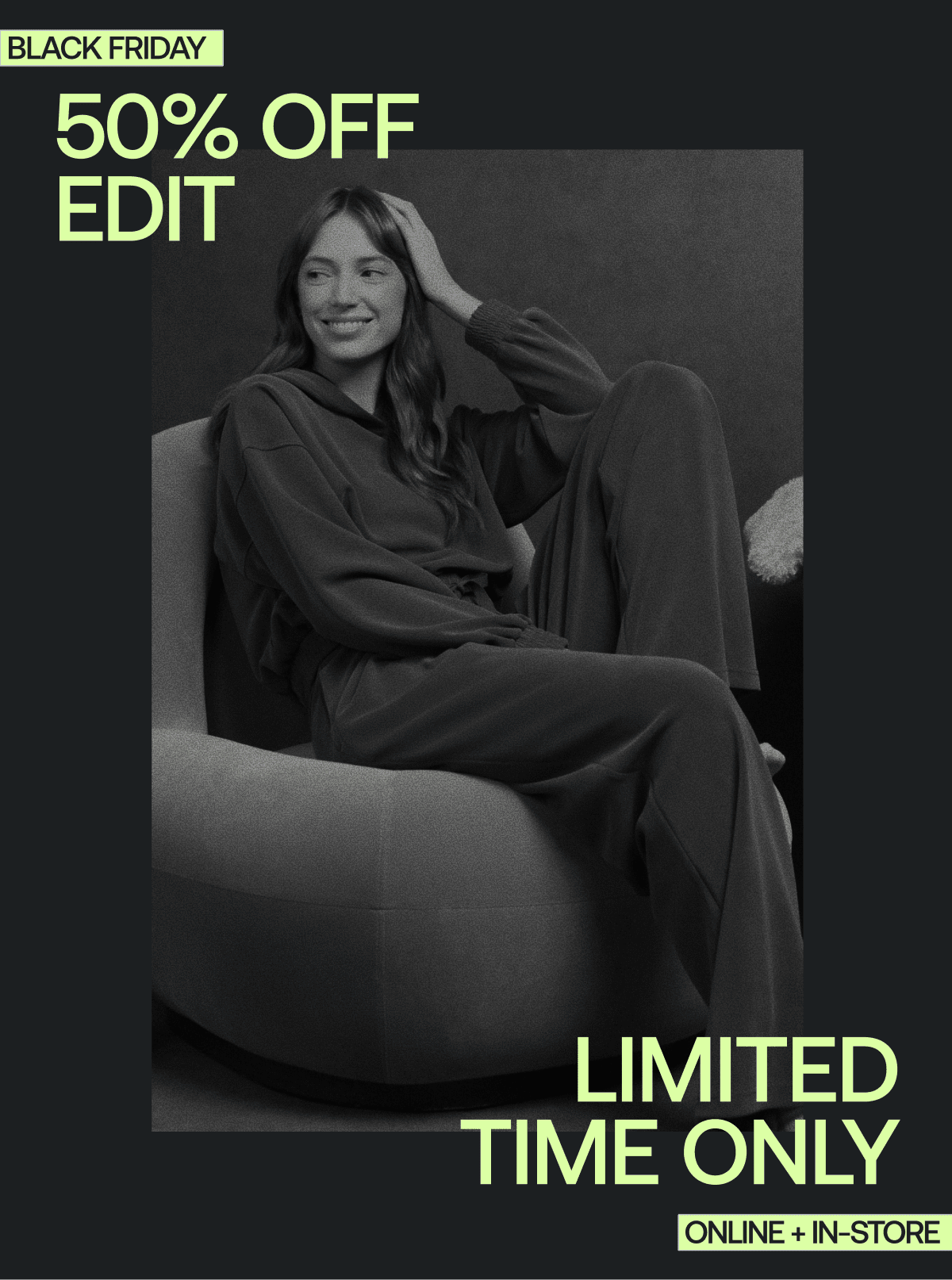 50% OFF EDIT | LIMITED TIME ONLY