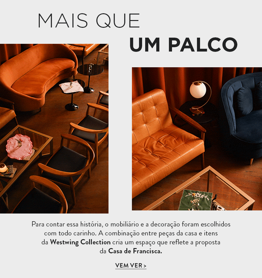 Westwing & Casa de Francisca