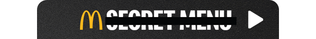 Bold white text on a black background redas SECRET MENU