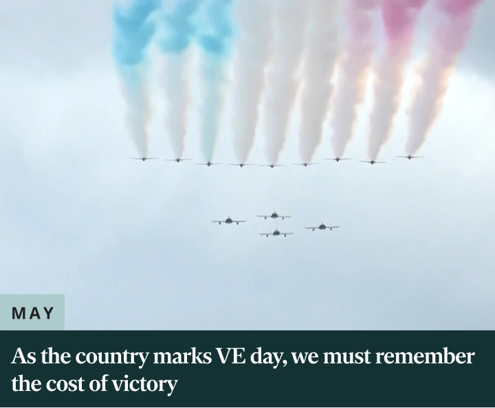 As the country marks VE day, we must remember the cost of victory