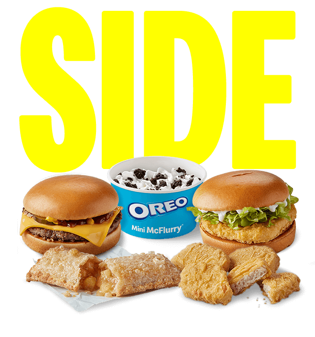 A selection of McDonald's items: Cheeseburger, Oreo Mini McFlurry&reg;, Mayo Chicken, Apple Pie, and 4 Chicken McNuggets&reg;.