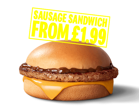 Sausage sandwich from £1.99.