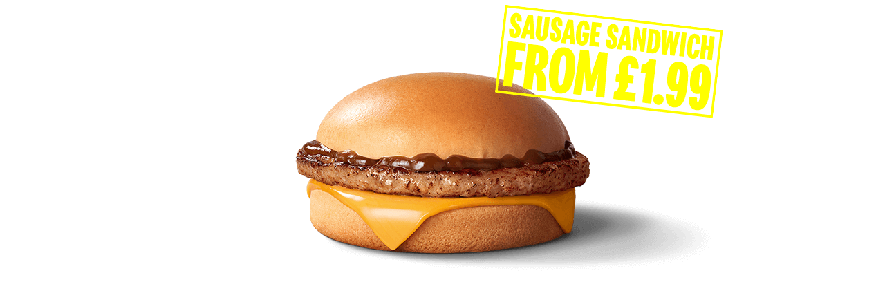 Sausage sandwich from £1.99.