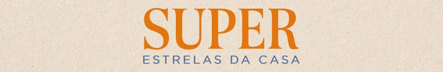 Super estrelas da casa