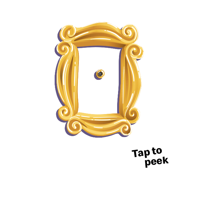 Image of the purple door from Friends. Arrow pointing to the peephole with text reading 'Tap to peek'.